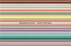 Gerhard Richter - Strip paintings [this catalogue has been printed on the occasion of the exhibition "Gerhard Richter - Strip paintings" at Marian Goodman Gallery, New York, from 12 September through 13 October 2012]