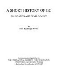 A short history of IIC: foundation and development