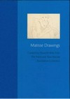 Matisse drawings: curated by Ellsworth Kelly from the Pierre and Tana Matisse Foundation collection