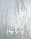 Pat Steir [February 20 - March 29, 2014]
