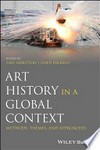 Art history in a global context: methods, themes, and approaches