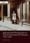 Appropriated photographs in French surrealist periodicals, 1924-1939