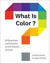 What is color? 50 questions and answers on the science of color