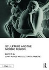 Sculpture and the Nordic region