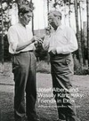 Josef Albers and Wassily Kandinsky: friends in exile: a decade of correspondence, 1929 - 1940