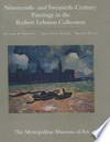 The Robert Lehman Collection: 3 Nineteenth- and twentieth-century paintings / Richard R. Brettell... [et al.]