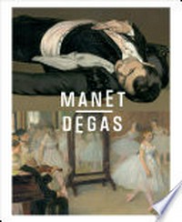 Manet - Degas