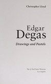 Edgar Degas: drawings and pastels