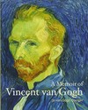 A memoir of Vincent van Gogh