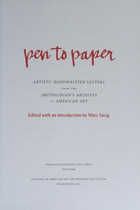 Pen to paper: artists' handwritten letters from the Smithsonian's Archives of American Art