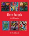 Emo jungle: a celebration