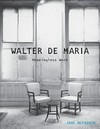 Walter de Maria - Meaningless work