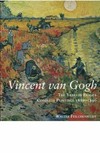 Vincent van Gogh: the years in France : complete paintings 1886-1890 : dealers, collectors, exhibitions, provenance