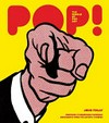 Pop! the world of pop art
