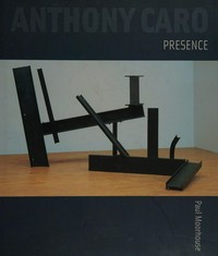 Anthony Caro - Presence