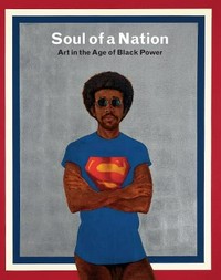 Soul of a nation: art in the age of black power