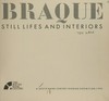 Braque: still lifes and interiors : a South Bank Centre exhibition 1990