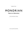 Mondrian: nature of abstraction: from the Gemeentemuseum, The Hague : [published by order of the Trustees to accompany the exhibition at the Tate Gallery, 26 July - 30 November 1997]