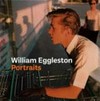 William Eggleston - Portraits
