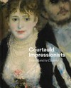 Courtauld impressionists: from Manet to Cézanne