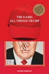 The game: all things Trump - Andres Serrano