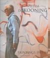 Willem de Kooning: paintings 1983-84 :[Matthew Marks Gallery 25.1. - 29.3.1997]