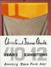 Christo and Jeanne-Claude - 40 years, 12 exhibitions: 15 September - 22 October 2011