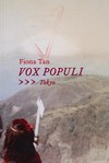 Fiona Tan: Vox populi >>> Tokyo [this publication appears on the occasion of the exhibition "Fiona Tan / 80 days" in the Pinakothek der Moderne, Munich from 21.09.2007 to 06.01.2008]