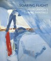 Soaring flight: Peter Lanyon's gliding paintings