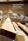 Giuseppe Penone: the hidden life within