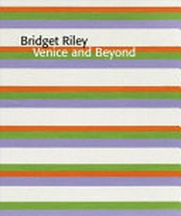 Bridget Riley - Venice and beyond