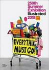 250th Summer Exhibition illustrated 2018: a selection from the 250th Summer Exhibition