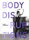 Body disruptions