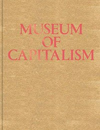 Museum of capitalism