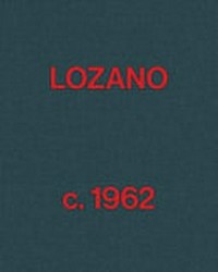 Lee Lozano, c. 1962
