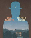 René Magritte - The fifth season