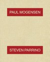 Paul Mogensen - Steven Parrino
