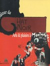 Autour du Chat Noir: arts et plaisirs à Montmartre, 1880-1910 = Around the Chat Noir