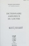 Dictionnaire amoureux du Louvre Dictionnaire amoureux du Louvre