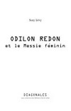 Odilon Redon et le Messie féminin