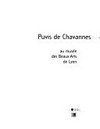 Puvis de Chavannes: au musée des Beaux-Arts de Lyon : [cet ouvrage a été publié à l'occasion de l'exposition "Puvis de Chavannes au musée des Beaux-Arts de Lyon", 1er octobre - 6 décembre 1998]