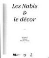 Les Nabis & le décor: Bonnard, Vuillard, Maurice Denis ...