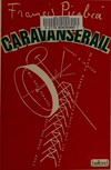 Caravansérail: 1924