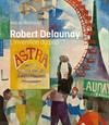 Robert Delaunay - L'invention du pop