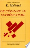 De Cézanne au suprématisme: tous les traités parus de 1915 à 1922
