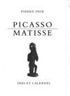 Picasso, Matisse