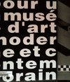 De Tinguely à Armleder: Pour un Musée d'art moderne et contemporain : Collections du Musée d'art et d'histoire et de l'AMAM Genève, 1950-1990 : Musée Rath, Genève, 18.3.-21.6.1992