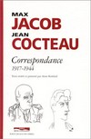 Max Jacob, Jean Cocteau: correspondance, 1917 - 1944