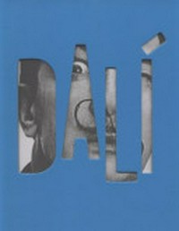 Dalí: ouvrage publié à l'occasion de l'exposition présentée à Paris, Centre Pompidou, Galerie 1, du 21 novembre 2012 au 25 mars 2013, Madrid, Museo Nacional Centro de Arte Reina Sofía, du 23 avril au 2 septembre 2013