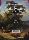 Dictionnaire des petits maîtres de la peinture: 1820-1920
